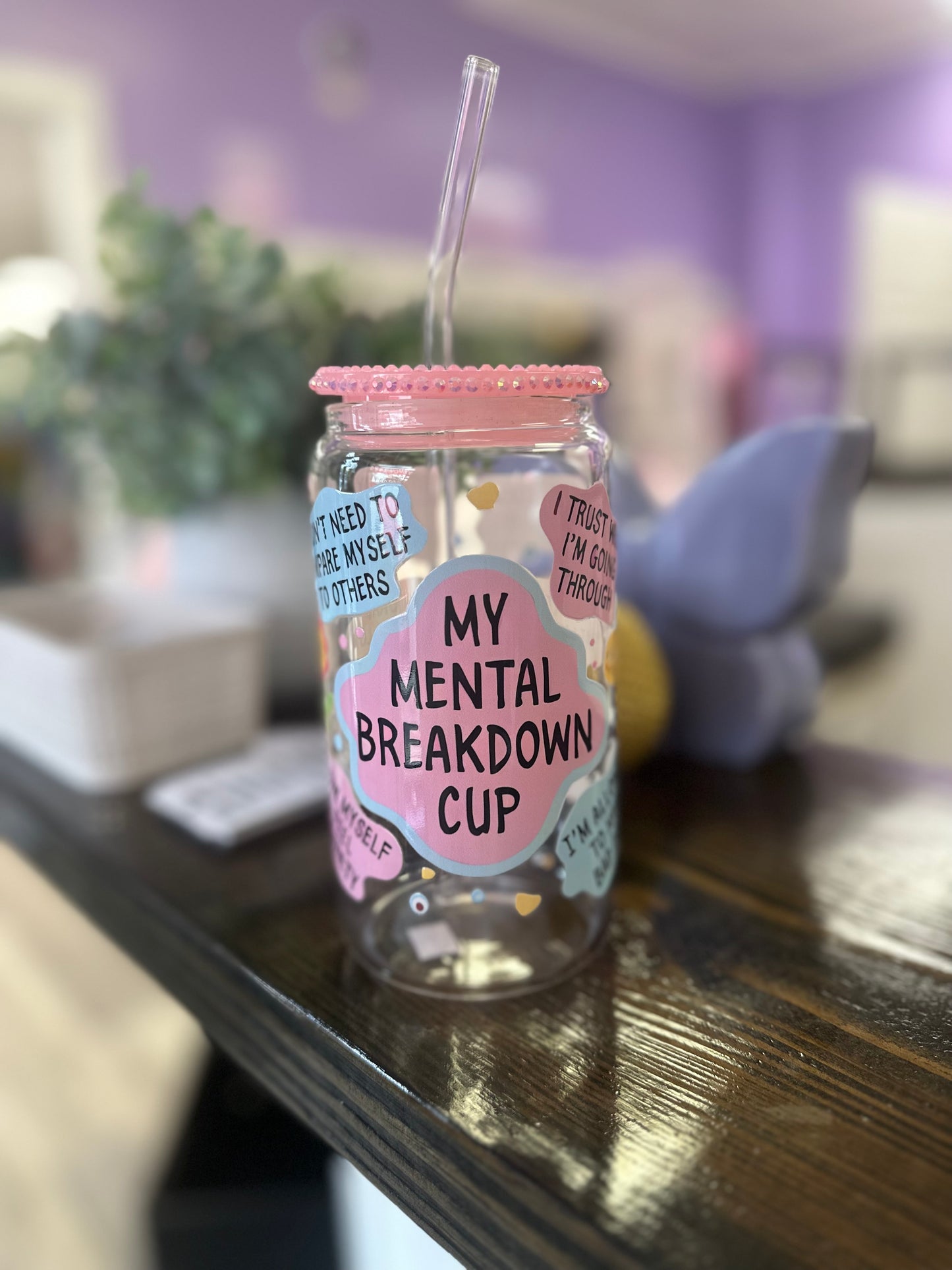 My Mental Breakdown Cup