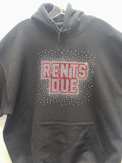 ✨BLING✨ Rents Due Hoodie