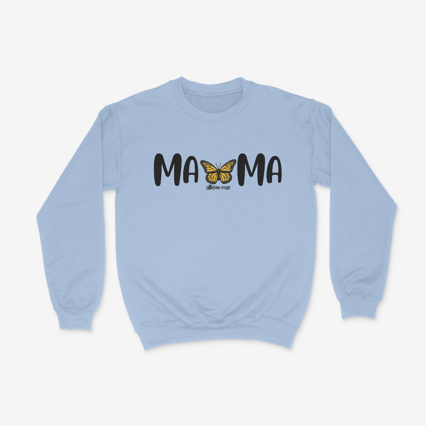 MAMA Butterfly x Allison Mae Crewneck